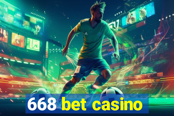 668 bet casino